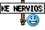 KE NERVIOS KE NERVIOS